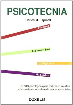 portada PSICOTECNIA: Tests psicológicos para realizar en la esfera profesional y en toda clase de relaciones sociales (in Spanish)