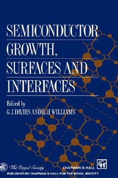 portada semiconductor growth, surfaces and interfaces (en Inglés)