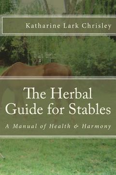 portada The Herbal Guide for Stables (en Inglés)