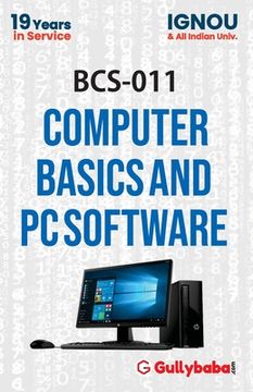 portada BCS-011 Computer Basics and PC Software (en Inglés)