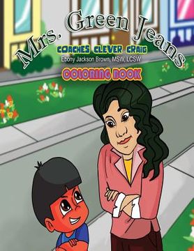 portada Mrs. GreenJeans Coaches Clever Craig: A Coloring Book (in English)