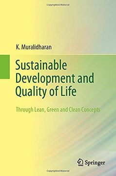 portada Sustainable Development and Quality of Life: Through Lean, Green and Clean Concepts (en Inglés)