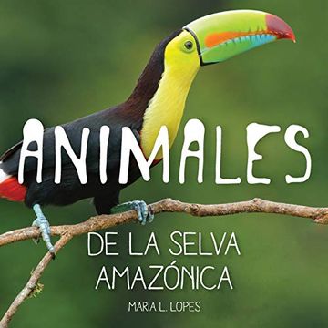 portada Animales de la Selva Amazonica: Infantales Livres: 1 (Brightbrain)