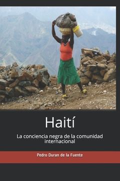 portada Haití: La conciencia negra de la comunidad internacional