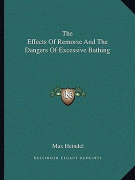 portada the effects of remorse and the dangers of excessive bathing