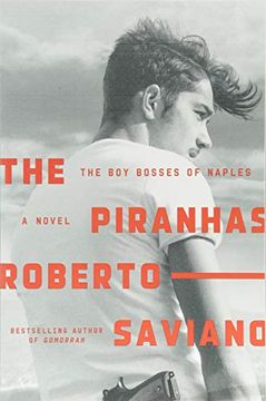 portada The Piranhas: The boy Bosses of Naples: A Novel (Paperback) (in English)