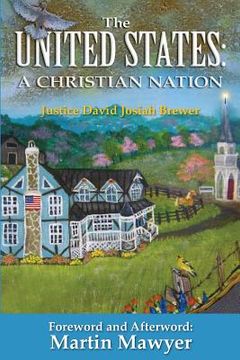 portada The United States: A Christian Nation (en Inglés)