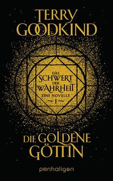 portada Die Goldene Göttin - das Schwert der Wahrheit (en Alemán)