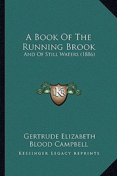 portada a book of the running brook: and of still waters (1886)