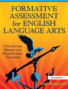 portada Formative Assessment for English Language Arts: A Guide for Middle and High School Teachers (en Inglés)