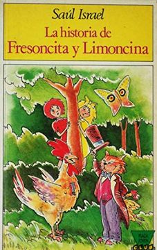 portada La Historia de Fresoncita y Limoncina
