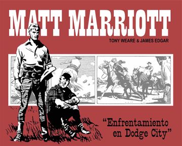 portada Matt Marriott. Enfrentamiento en Dodge City (in Spanish)
