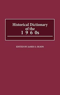 portada Historical Dictionary of the 1960S (en Inglés)