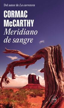 portada Meridiano de Sangre - Cormac Mccarthy - Libro Físico