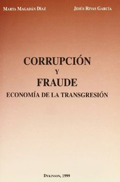 portada Corrupcion y Fraude: Economia de la Transgresion (in Spanish)