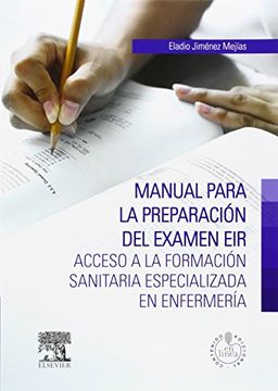 portada Manual Para La Preparación Del Examen Eir. Studentconsult En Español: Acceso A La Formación Sanitaria Especializa En Enfermería