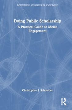 portada Doing Public Scholarship (Routledge Advances in Sociology) (en Inglés)