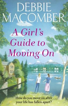portada The Girlfriends' Guide To Moving On (New Beginnings)