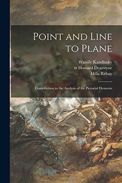 portada Point and Line to Plane: Contribution to the Analysis of the Pictorial Elements 