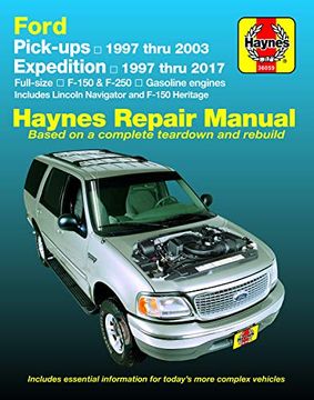 portada Ford F-150 ('97-'03), Expedition & Navigator Pick Ups: Full-Size F-150 & F-250, Gasoline Engines Includes Lincoln Navigator and F-150 Heritage (Hayne'S Automotive Repair Manual) (en Inglés)