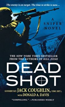portada Dead Shot (Kyle Swanson Sniper Novels) (in English)