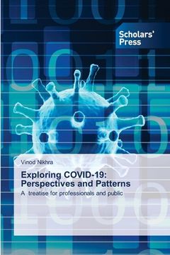 portada Exploring COVID-19: Perspectives and Patterns (en Inglés)
