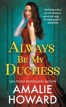 portada Always be my Duchess (Taming of the Dukes, 1) (in English)