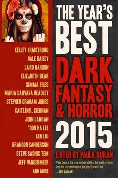 portada The Year's Best Dark Fantasy & Horror 2015 Edition (en Inglés)