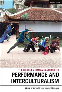 portada The Methuen Drama Handbook of Interculturalism and Performance (en Inglés)
