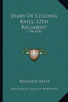 portada diary of colonel bayly, 12th regiment: 1796-1830