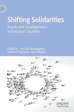 portada Shifting Solidarities: Trends and Developments in European Societies (en Inglés)