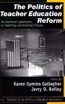 portada the politics of teacher education reform: the national commission on teaching and america's future