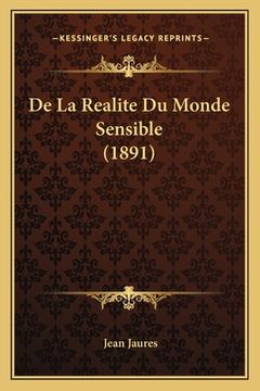 portada De La Realite Du Monde Sensible (1891) (in French)