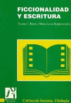 portada Ficcionalidad y escritura (Summa Filologia) (in Spanish)