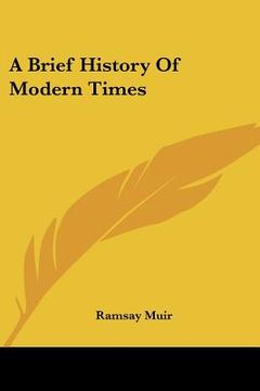 portada a brief history of modern times (en Inglés)