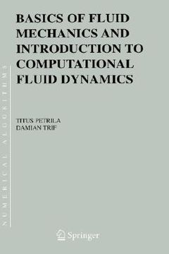 portada basics of fluid mechanics and introduction to computational fluid dynamics (en Inglés)