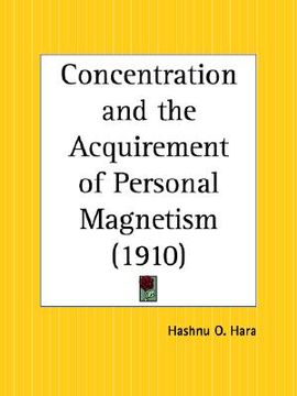 portada concentration and the acquirement of personal magnetism