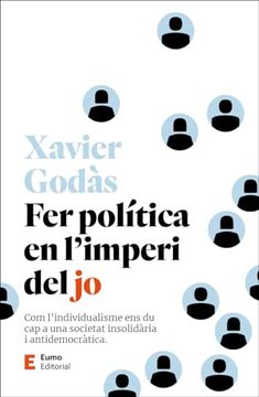 portada Fer Politica en l Imperi del jo (en Catalá)