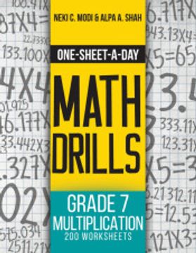 portada One-Sheet-A-Day Math Drills: Grade 7 Multiplication - 200 Worksheets (Book 23 of 24) (en Inglés)
