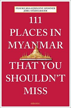 portada 111 Places in Myanmar That you Shouldn't Miss (en Inglés)