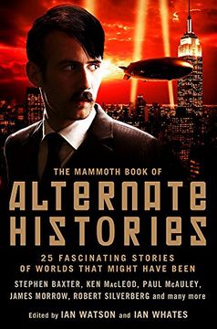 portada The Mammoth Book of Alternate Histories (Mammoth Books)