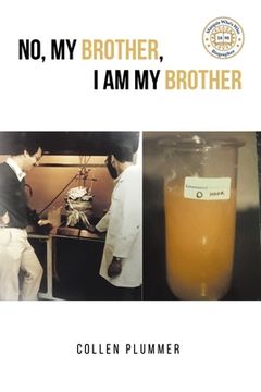 portada No, My Brother, I Am My Brother (in English)