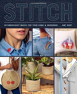 portada Stitch: Embroidery Makes for Your Home and Wardrobe 