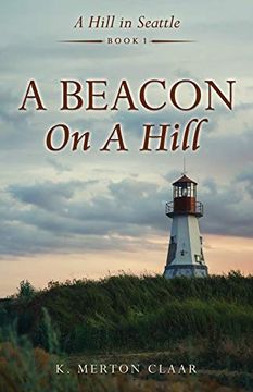 portada A Beacon on a Hill (in English)