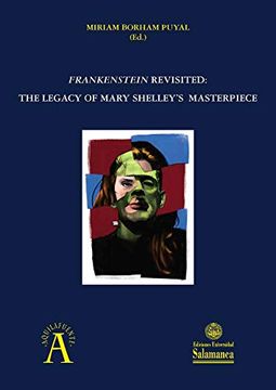 portada Frankestein Revisited: The Legacy of Mary Shelley´S Masterpiece (Aquilafuente, 261) (in English)