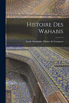 portada Histoire des Wahabis