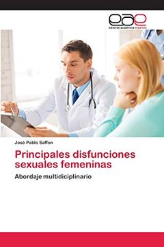 portada Principales Disfunciones Sexuales Femeninas: Abordaje Multidiciplinario