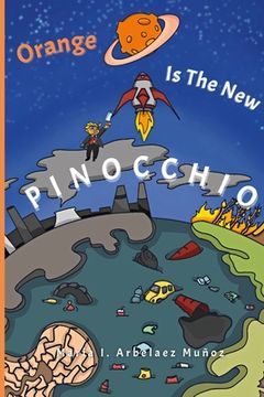 portada Orange is the New Pinocchio (en Inglés)