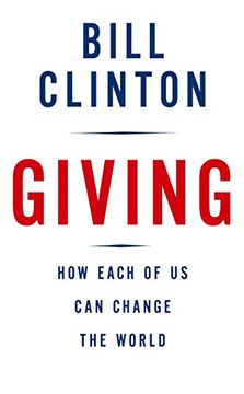 portada Dar: Cómo Cada uno de Nosotros Puede Cambiar el Mundo por Bill Clinton (2007-09-04) (en Inglés)