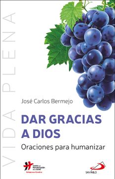 portada Dar Gracias a Dios Oraciones Para Humanizar (in Spanish)
